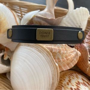 Don’t Quit Bracelet Unisex
